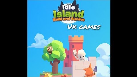 Idle Island: Build and Survive | Gameplay | Playstore Games |  Walkthrough | Android iOS