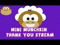 Mini Munchkin Stops By To Say Thank You