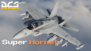 DCS Cinematic | Super Hornet