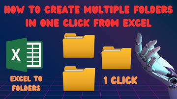 How to create multiple folders at once from excel