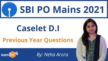 SBI PO Mains 2021 | Caselet DI Previous Year Questions | Quant | By Neha Arora