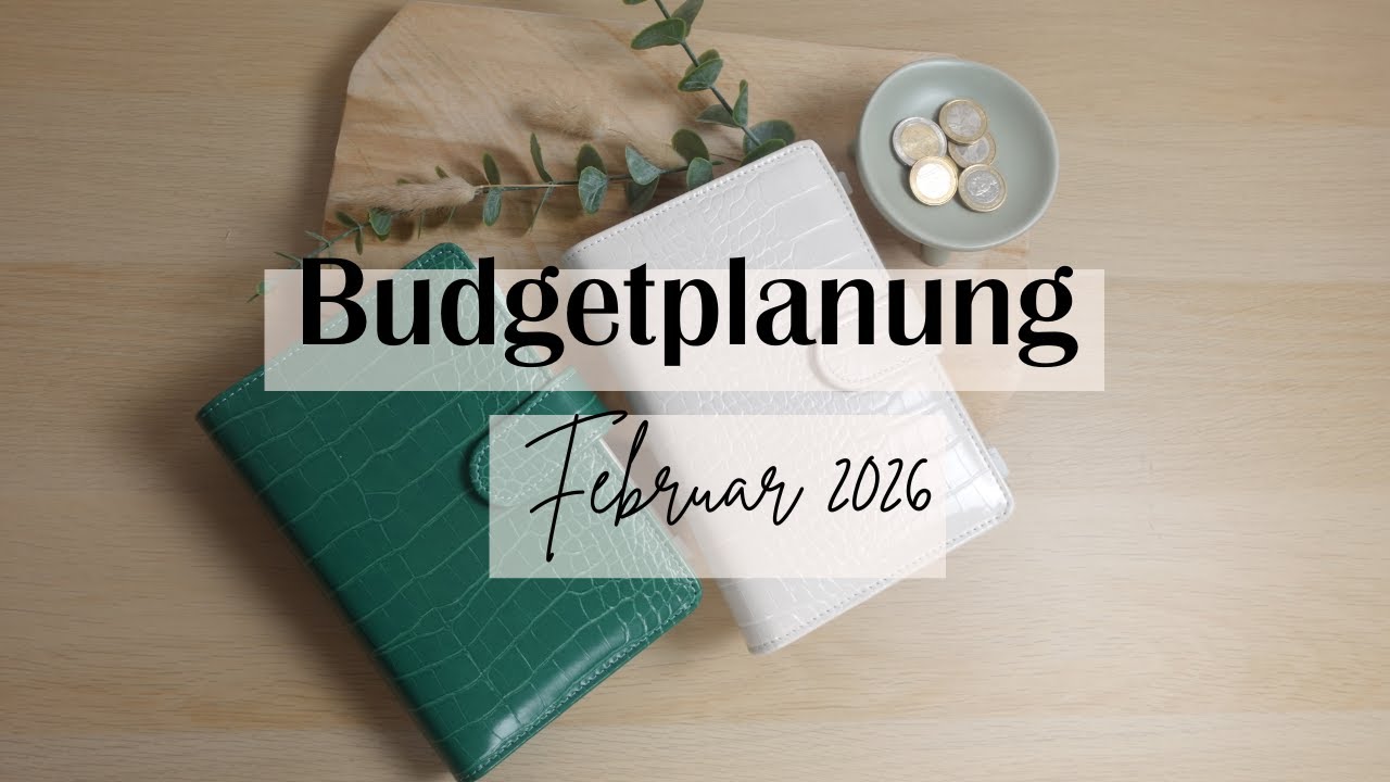 Mein & Unser Budget Februar 2026 💵