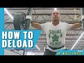 How To Deload