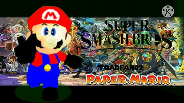 Toadfan02 for Smash Paper Mario theme