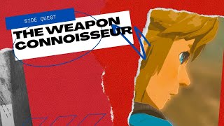 SIDE QUEST : THE WEAPON CONNOISSEUR #thelegendofzelda #breathofthewild