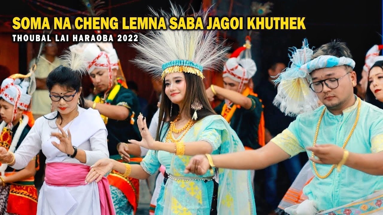 SOMA LAISHRAM NA CHING LEMNA SABA JAGOI KHUTHEK 2022