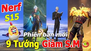 Liên quân mobile 9 Tướng Giảm sức mạnh mùa 15 Bổ xung lần 1 phiên bản triều đại trợ thủ [Chính Thức]