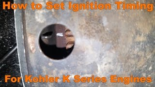 How to Set Ignition Timing for Kohler K Series Engines