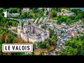 Le Valois : royaume de &quot;La Belle et la Bête&quot; - 1000 Pays en un - Documentaire Voyage - MG