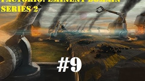 Factorio Eminent Domain Series 2 EP 9 - Ammo production!