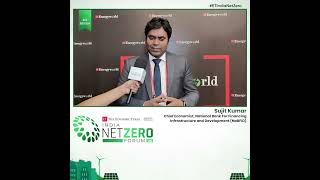 Sujit Kumar Shares Insights on Funding India’s Net Zero Future