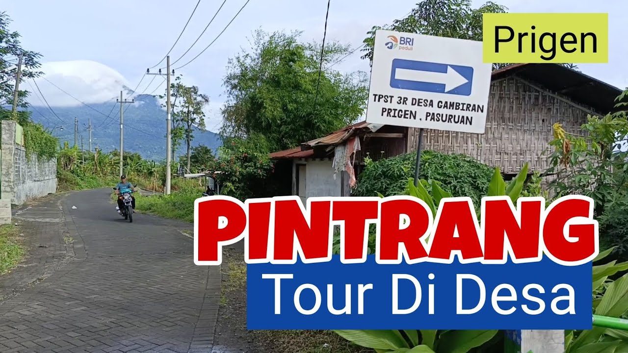 Tour Di Desa Pintrang Gambiran