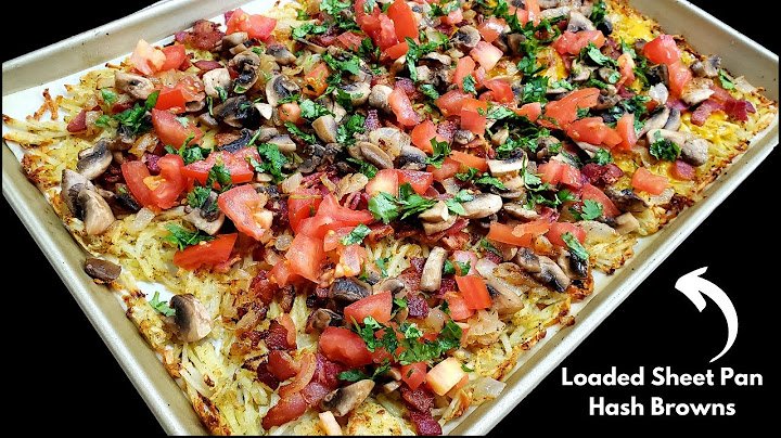Loaded Sheet Pan Hash Browns | Crispy Breakfast Potatoes