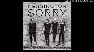 Video thumbnail of "Kensington - Sorry (Ultrasound Extended Armin van Buuren Remix)"