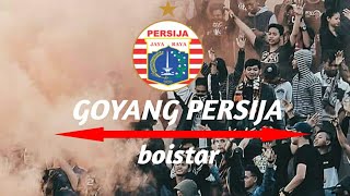 GOYANG PERSIJA-BOISTAR lagu persija