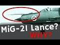 Why does the MiG-21 have the pointy thing?