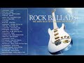 ROCK BALLADS - THE MOST BEAUTIFUL CLASSIC ROCK SONGS