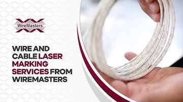Wire and Cable Laser Marking Services from WireMasters
