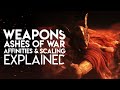 Understanding weapon mechanics in elden ring scaling affinities and ashes of war