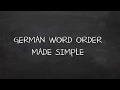 German Word Order? Nothing Easier Than That!