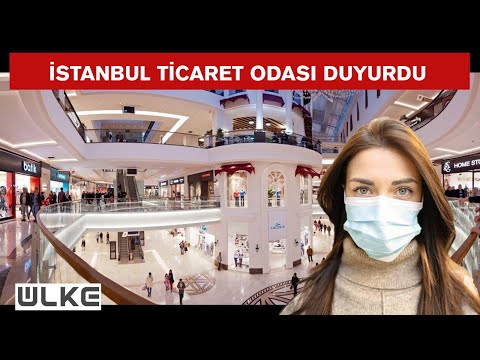 İstanbul'da AVM ve dükkanların kapanma saati değişti