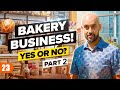 Bakery Business Rakes Huge Profits! (INSANE How Much It Makes) Pt. 2