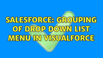 Salesforce: Grouping of Drop down list menu in visualforce