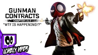Its HITMAN but CHAT can spawn Monsters?! Chapter 2 - Gunman Contracts