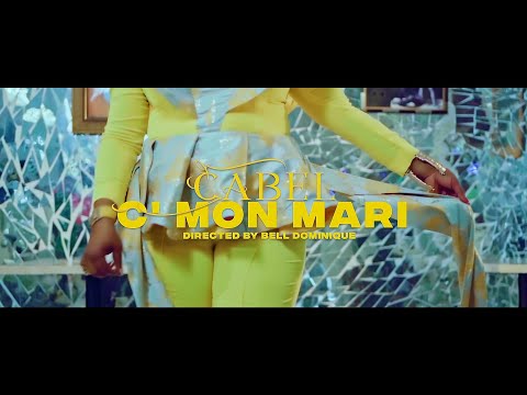 Cabel C Mon Mari Vidéo Officielle By Bell Dominique