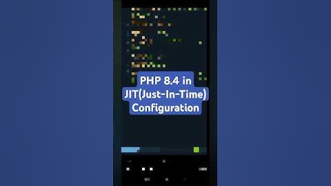 How to enable JIT(Just-In-Time) in PHP 8 || PHP.ini Configuration