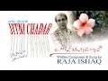 Jitni chadar i raja ishaq