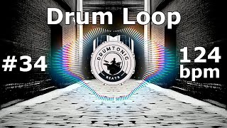 #34 Drum Loop 124 bpm 🥁 3 Drum Pattern Variations 🥁 Bass Guitar Backing Tracks 🥁DrumTonic
