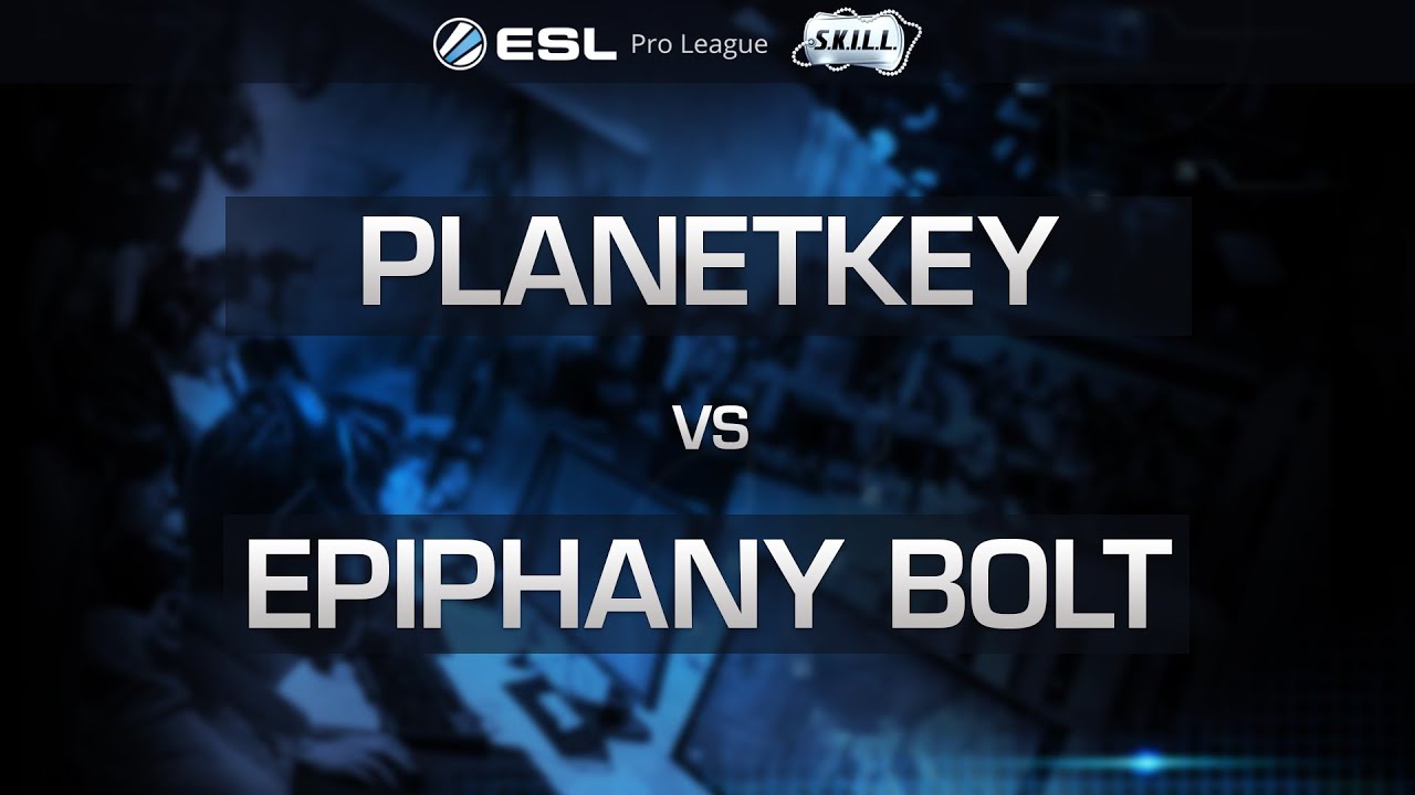 SKILL - Planetkey Dynamics vs. Epiphany Bolt - ESL Pro League - Season 2