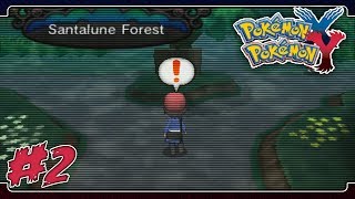 Pokemon X and Y Playthrough Part 2 - Santalune Forest