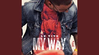 Watch Le Tito My Way video