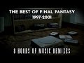 Final fantasy music 19972001 viix  8 hours of relaxing remixes  playstation era nostalgic chill