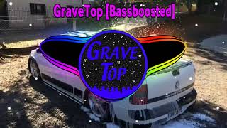 Son d Play - Baladinha Com Grave [BASSBOOSTED] ‹GraveTop›