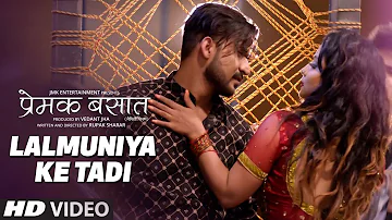 LALMUNIYA KE TADI | Latest Maithili Item Dance Video Song | Feat.Namrata Sapkota & Piyush Karn