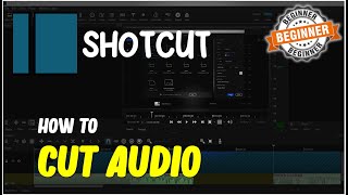Shotcut How To Cut Audio