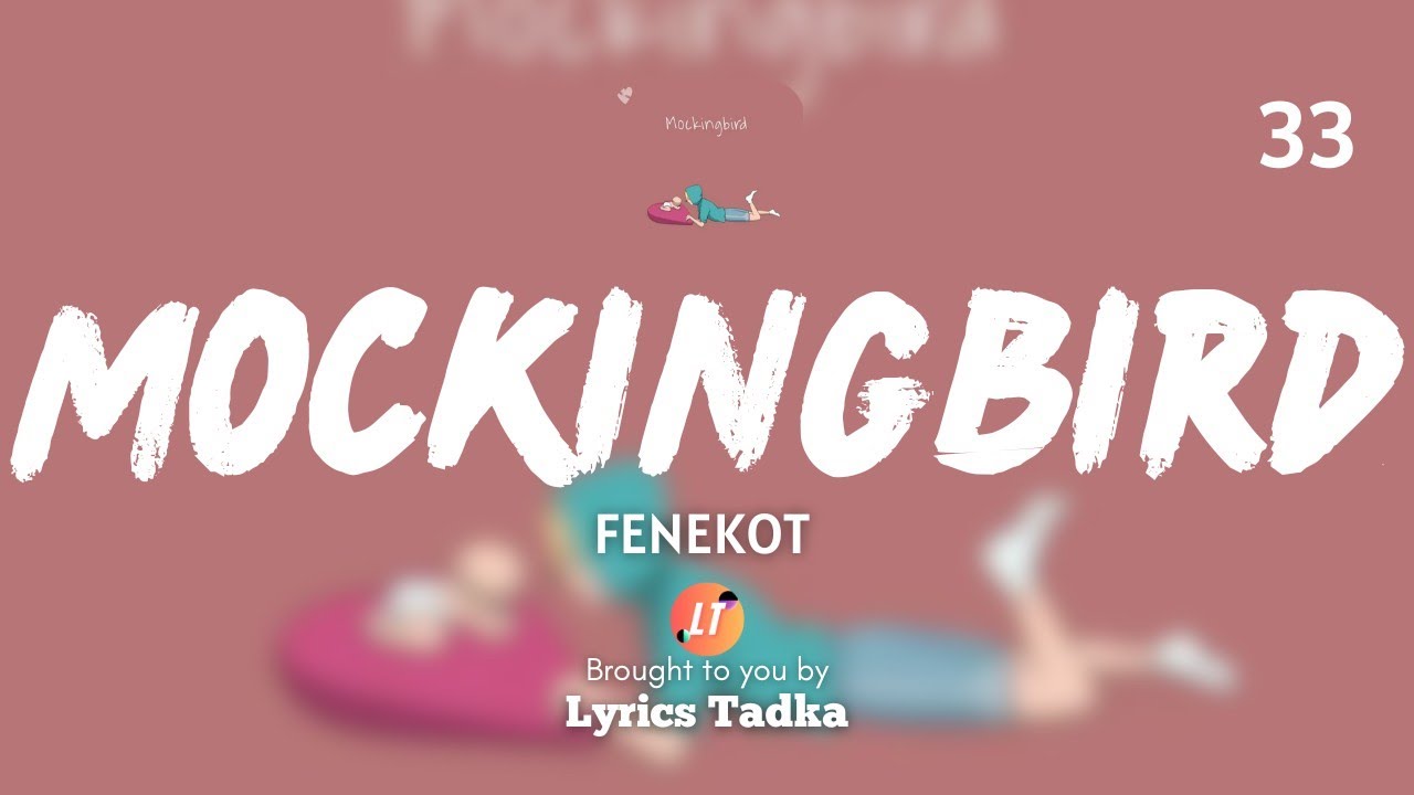 Fenekot - Mockingbird (Eminem) Lyrics 