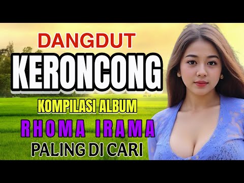 KERONCONG DANGDUT JAIPONG KOMPILASI RHOMA IRAMA PALING DICARI