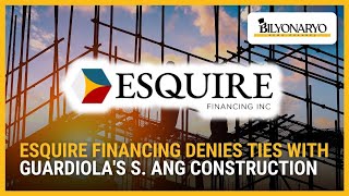 Esquire Financing denies ties with Guardiola's S-Ang Construction | Business 360