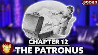 Chapter 12: The Patronus | Prisoner of Azkaban