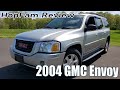 2004 GMC Envoy Review