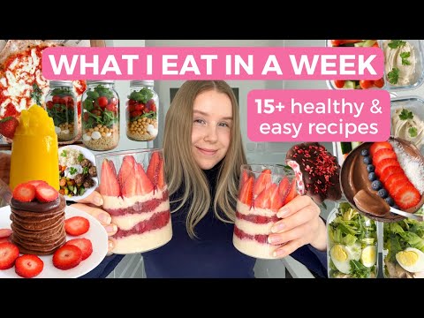WHAT I EAT IN A WEEK | Healthy, High protein & Easy Recipes