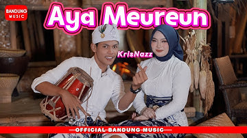 AYA MEUREUN - NAZMI NADIA X KRISHNA SAGARA [Official BM]