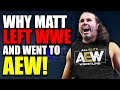 Reasons Why Matt Hardy Left WWE For AEW!