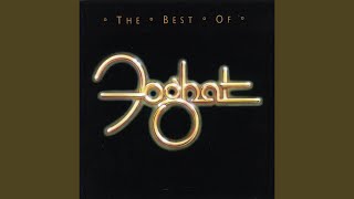 Video thumbnail of "Foghat - Fool for the City"