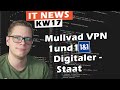 IT News KW17 - Mullvad VPN, 1und1, Grafana & QEMU 8.0 - Digitaler Staat image