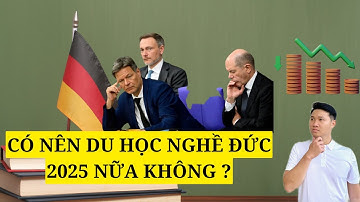Du Học Nghề Đức 2025 Liệu Có Tốt. Tình Hình Bất Ổn Ở Đức Hiện Nay | Dương Đức Du Học